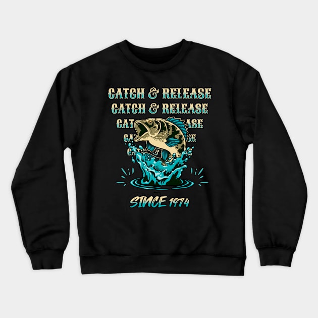 Fishing Art Catch And Release Crewneck Sweatshirt by mieeewoArt